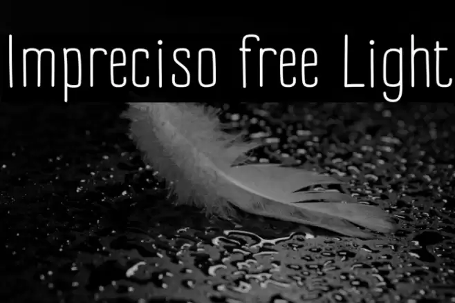 Impreciso free Light Font examples