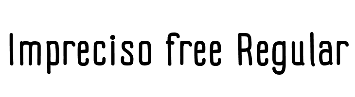 Impreciso free Regular  Frei Schriftart Herunterladen