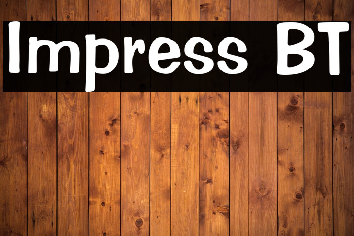 Impress BT Font examples