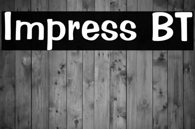 Impress BT Font examples