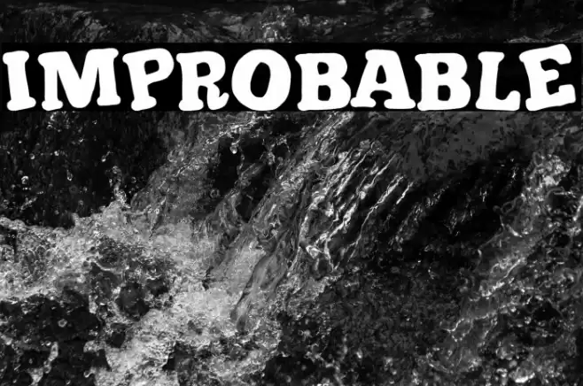 Improbable Font examples