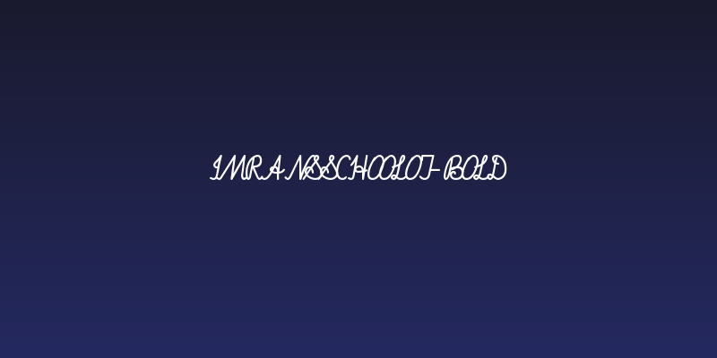 ImransSchoolOT-Bold Social Header