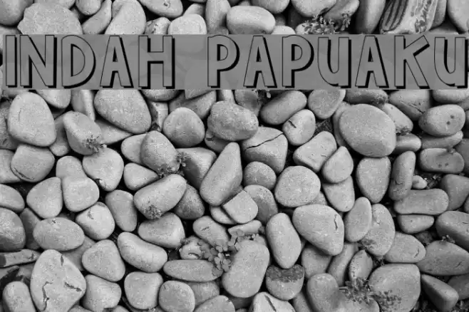 INDAH PAPUAKU Fuentes examples