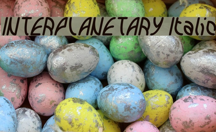 INTERPLANETARY Italic Font examples