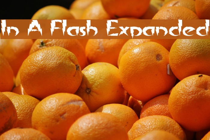 In A Flash Expanded フォント examples