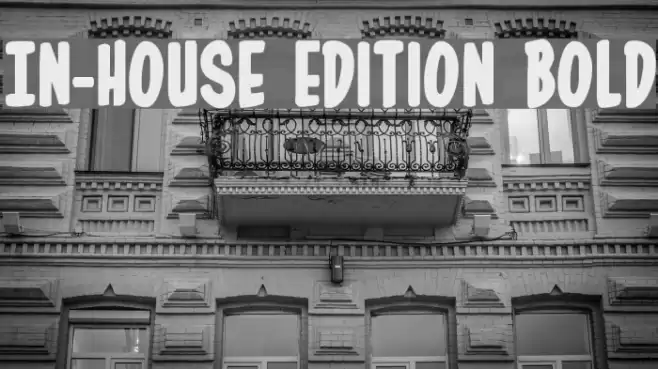 In-House Edition Bold Font examples