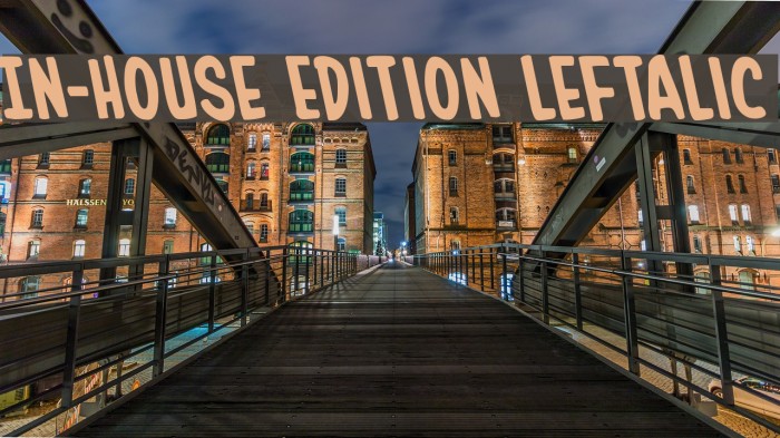 In-House Edition Leftalic Font examples