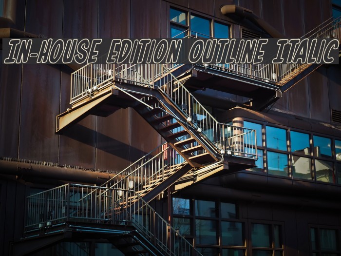In-House Edition Outline Italic Font examples