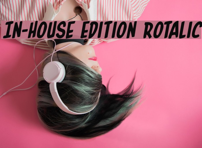 In-House Edition Rotalic Font examples