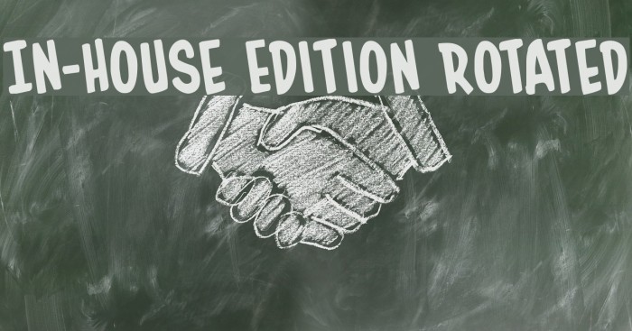 In-House Edition Rotated Font examples
