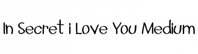 In Secret i Love You Medium  Frei Schriftart Herunterladen