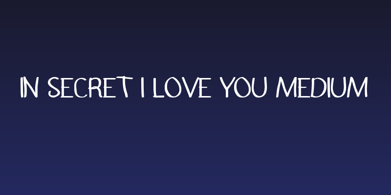 In Secret i Love You Medium Social Header