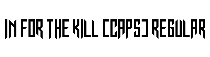 In for The Kill [caps] Regular  Free Fonts Download