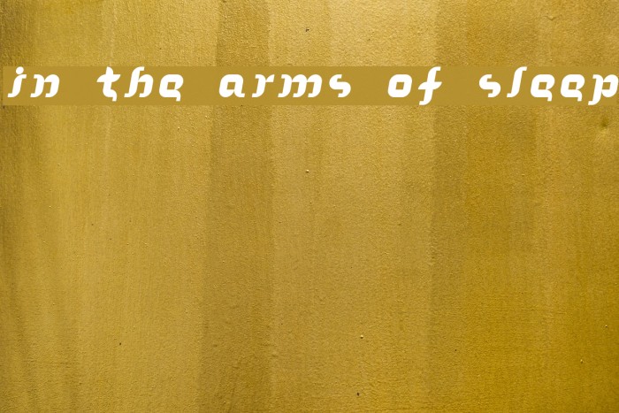 In the arms of sleep Font examples