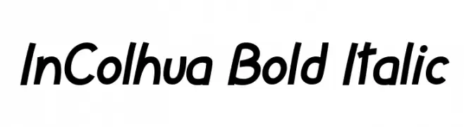 InColhua Bold Italic  免费字体下载