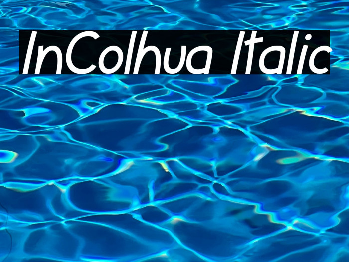 InColhua Italic Example 1