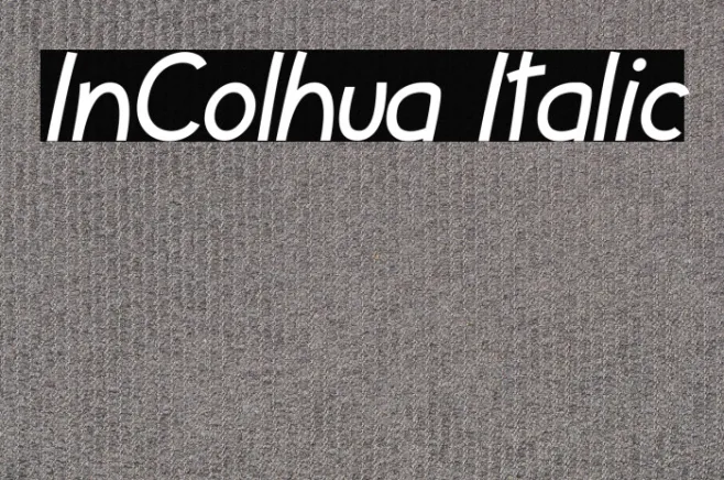 InColhua Italic Example 2