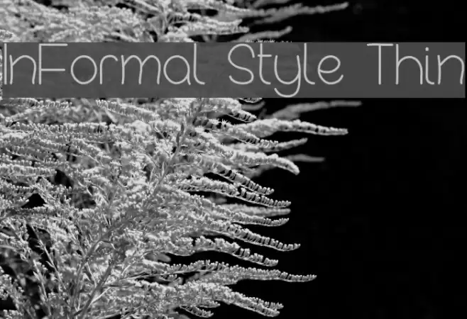 InFormal Style Thin Font examples