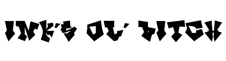 InK's ol' Bitch  Free Fonts Download