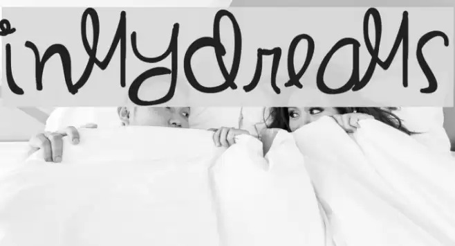 InMyDreams Font examples
