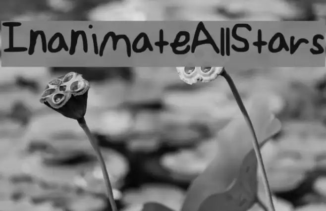 Inanimate_AllStars Font examples