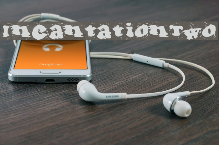 IncantationTwo Font examples