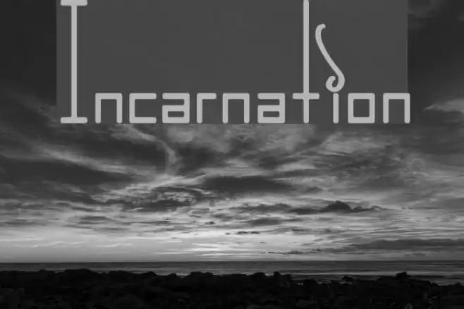 Incarnation फ़ॉन्ट examples