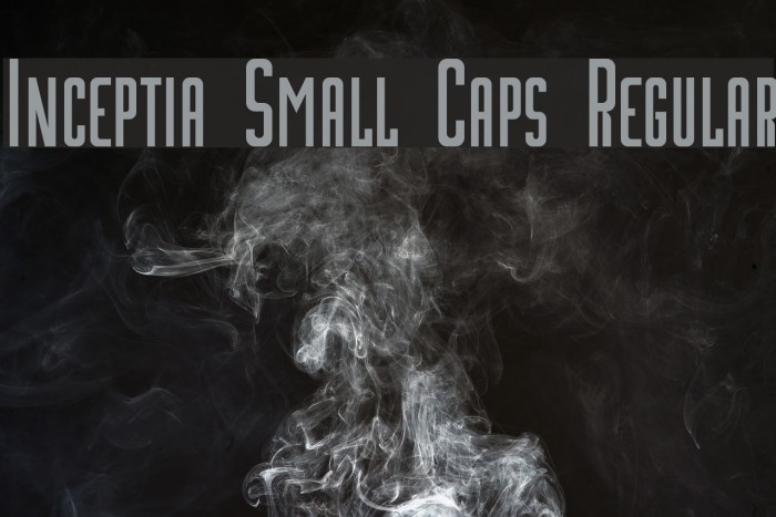 Inceptia Small Caps Regular Font examples