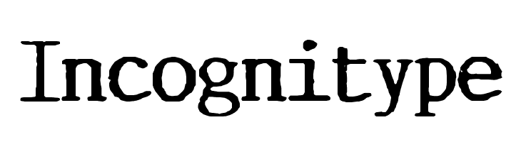 Incognitype Font