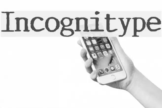 Incognitype Font examples