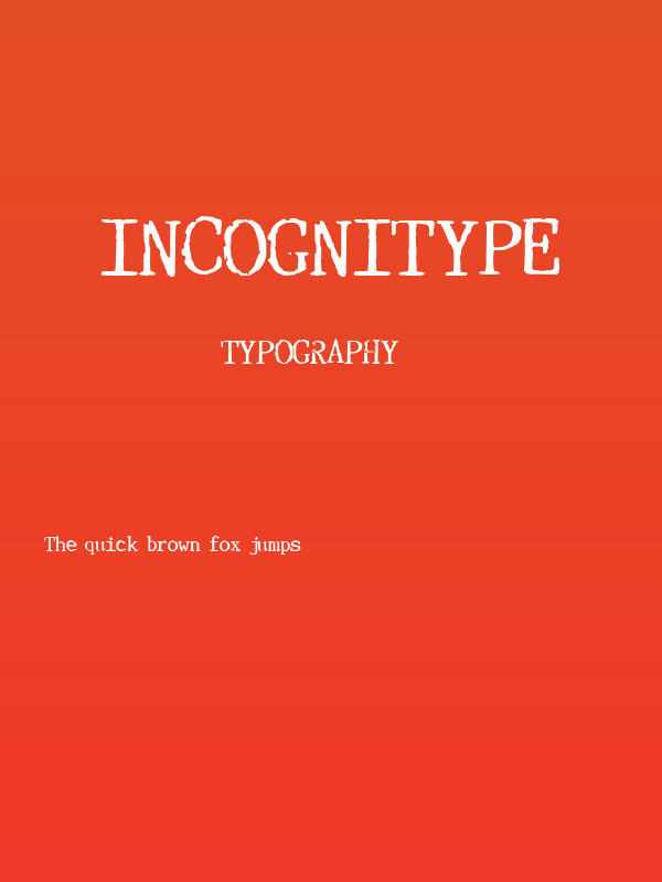 Incognitype Poster