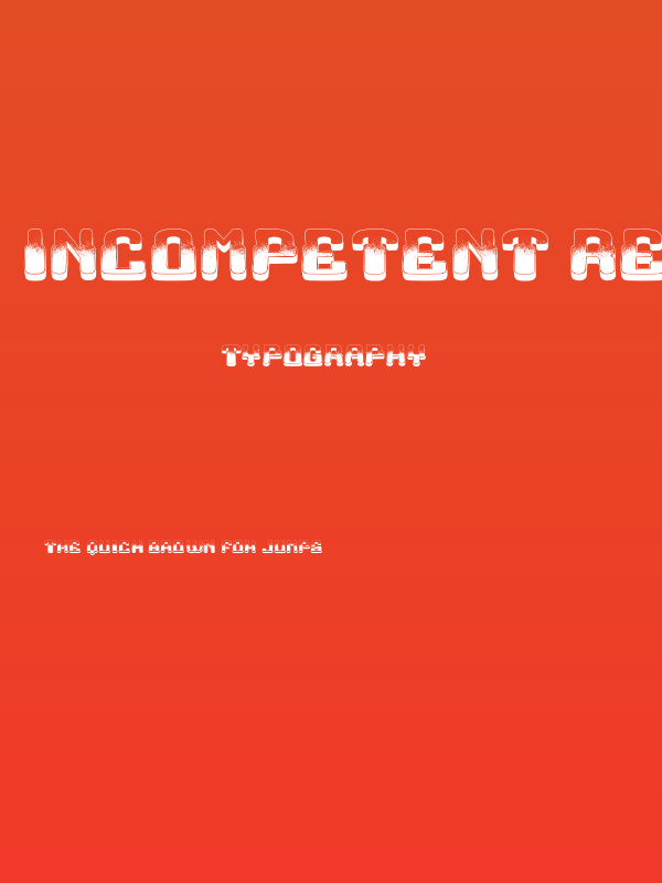 Incompetent Regular Poster