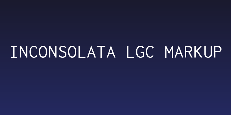 Inconsolata LGC Markup Social Header