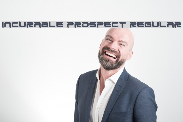 Incurable Prospect Regular Font examples