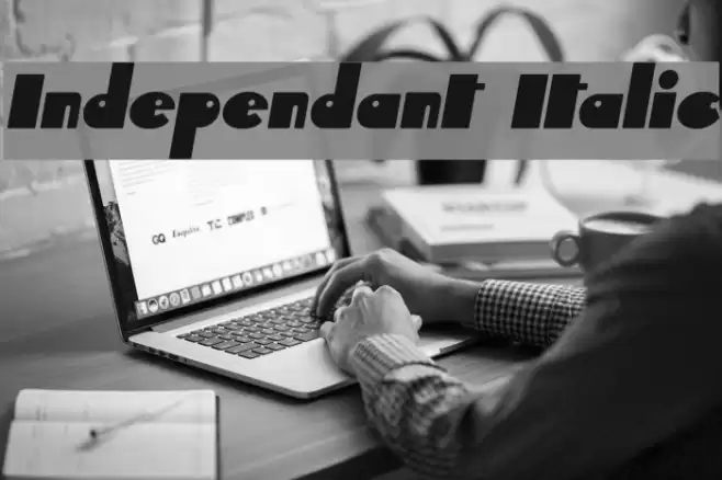 Independant Italic Font examples