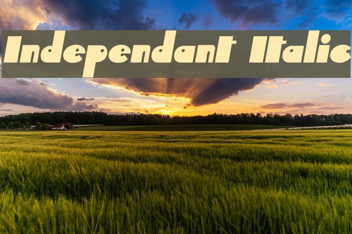 Independant Italic फ़ॉन्ट examples