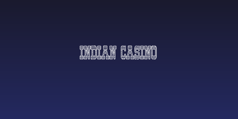 Indian Casino Social Header
