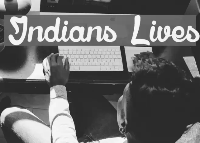 Indians Lives Font examples