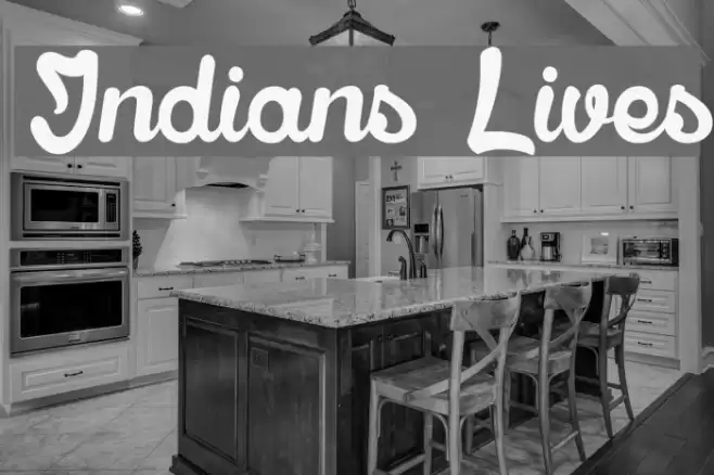 Indians Lives Font examples