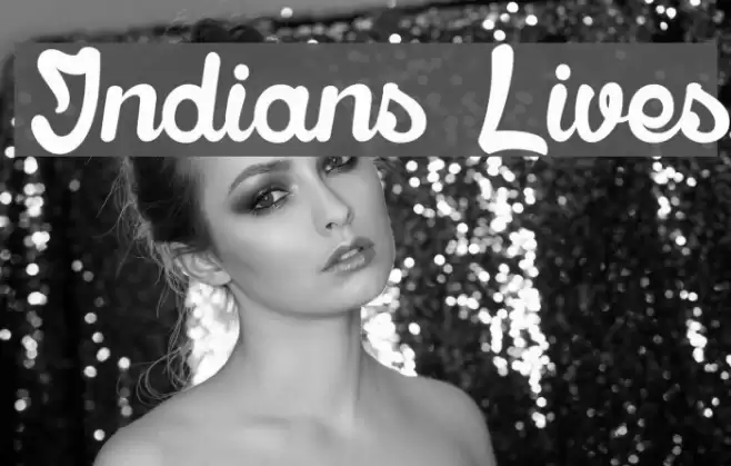 Indians Lives Font examples