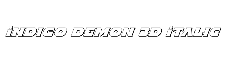 Indigo Demon 3D Italic  नि: शुल्क फ़ॉन्ट्स डाउनलोड
