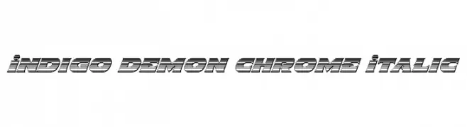 Indigo Demon Chrome Italic  baixar fontes gratis