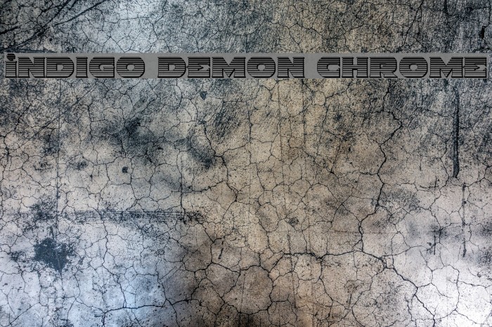 Indigo Demon Chrome Fonte examples