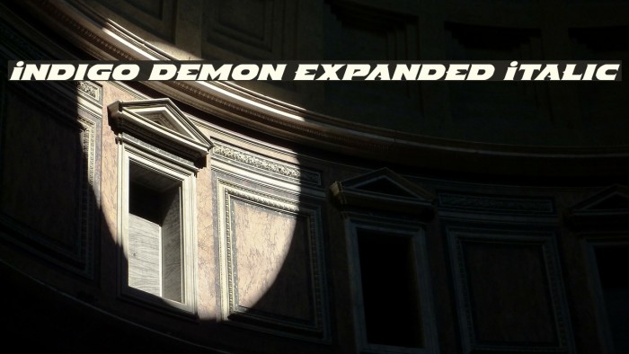 Indigo Demon Expanded Italic Font examples