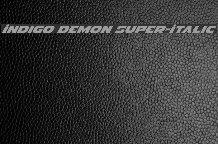 Indigo Demon Super-Italic Font examples