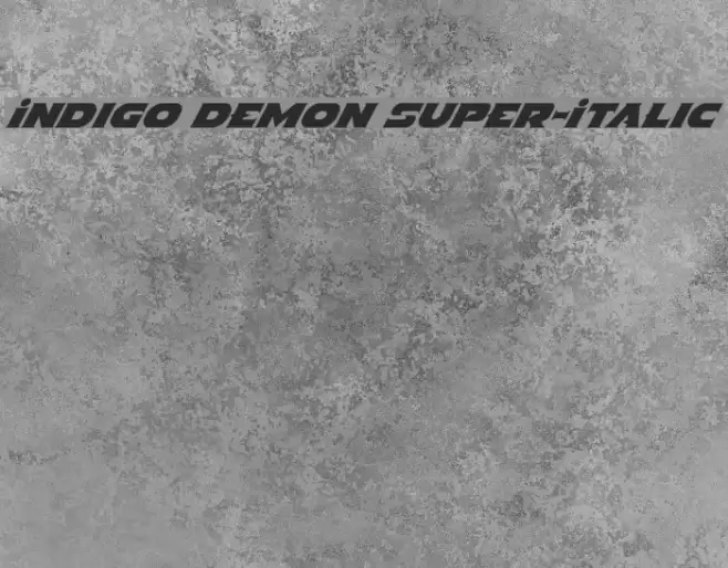 Indigo Demon Super-Italic Font examples