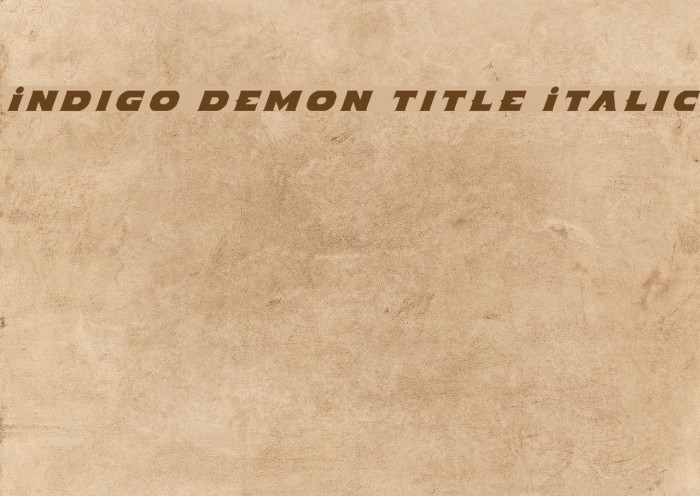 Indigo Demon Title Italic Font examples