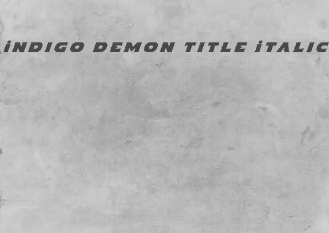 Indigo Demon Title Italic Font examples
