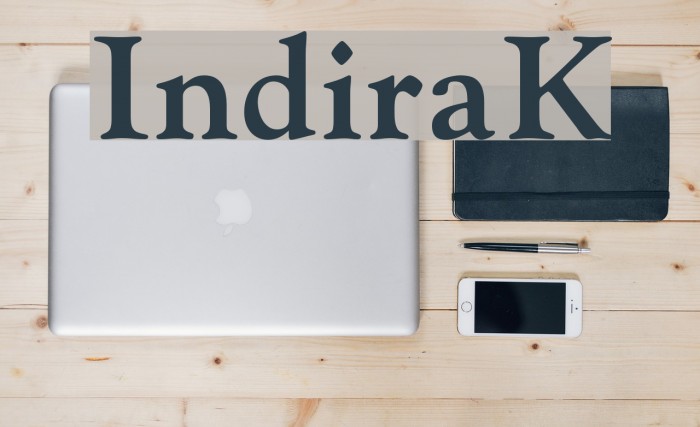 IndiraK Font examples