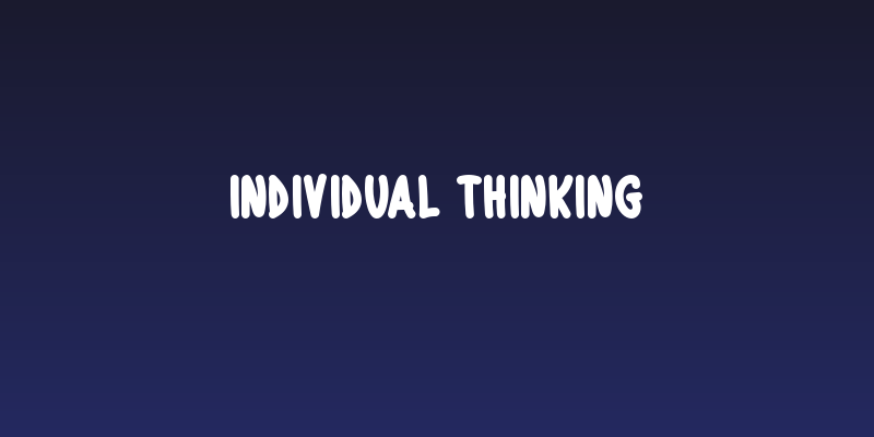Individual Thinking Social Header